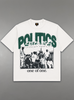 Politics T-Shirt - Mono - White - 7A