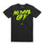 Point Blank - No Days Off Black / Neon T-Shirt