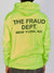 The. Fraud. Dept. Hoodie - Classic Pullover - Electric